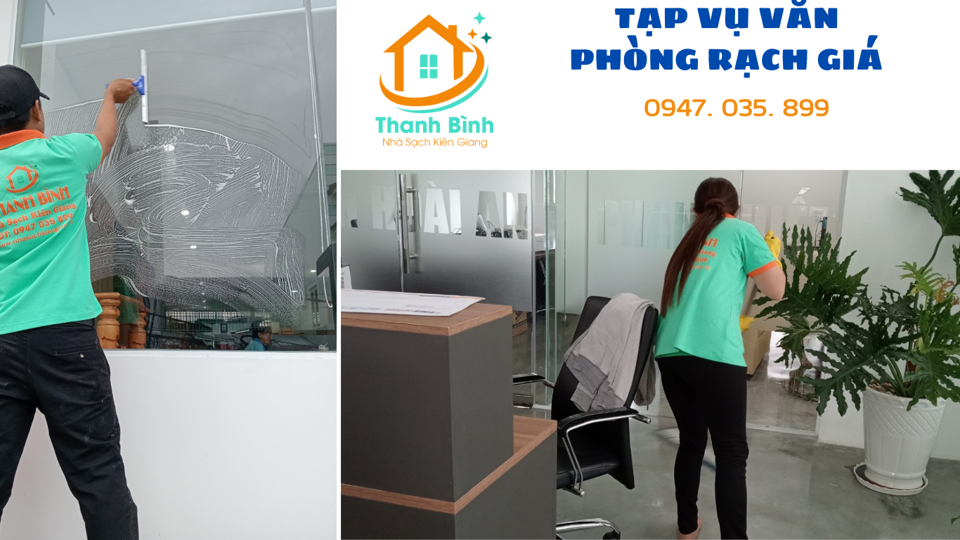 Tạp vụ văn phòng rạch giá